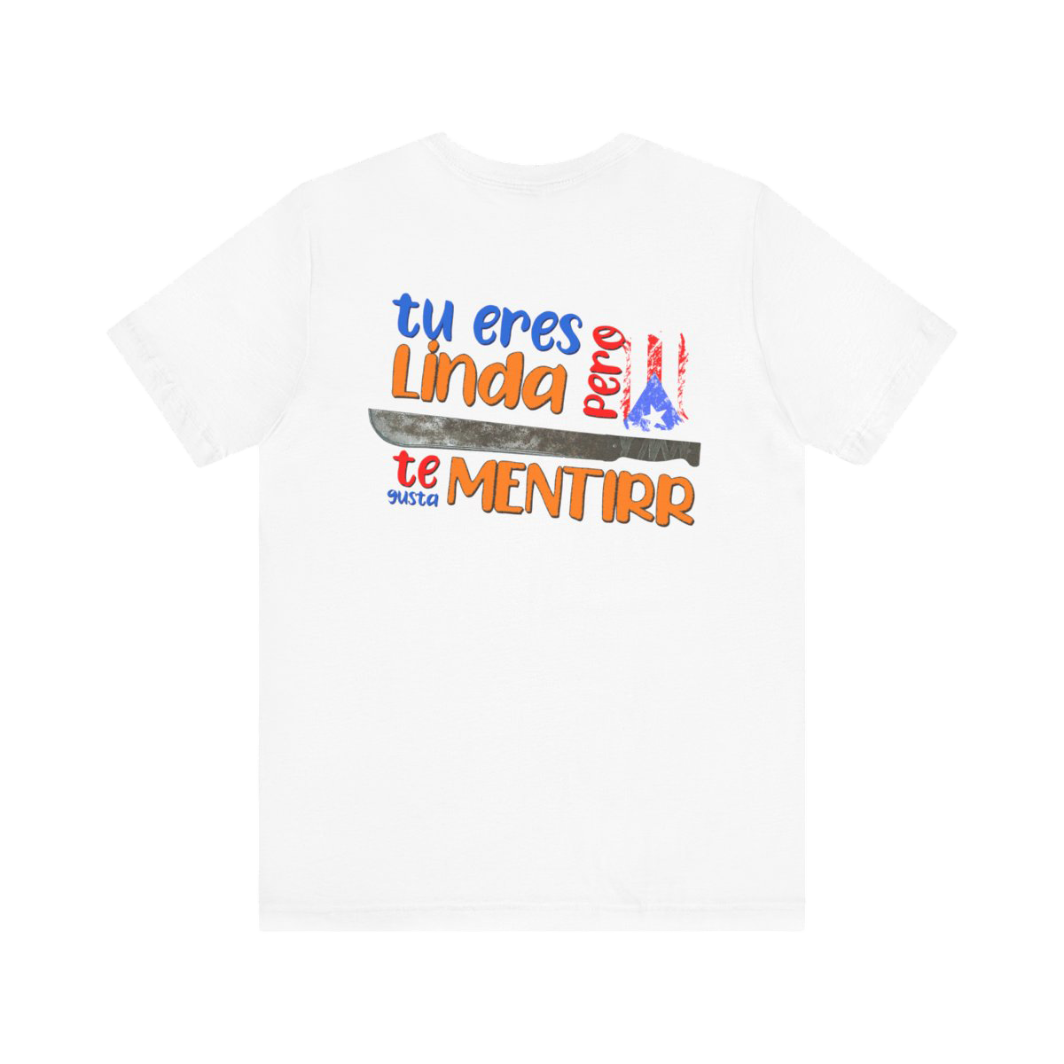 Tu Eres Linda Tee